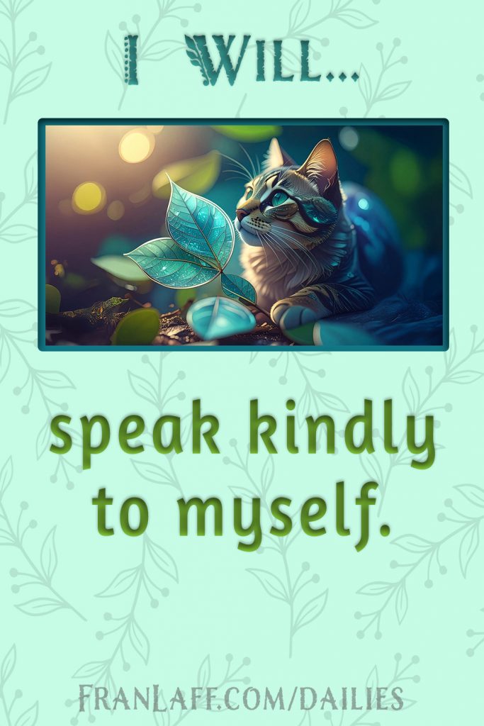 TLG17speakKindlyToMyself